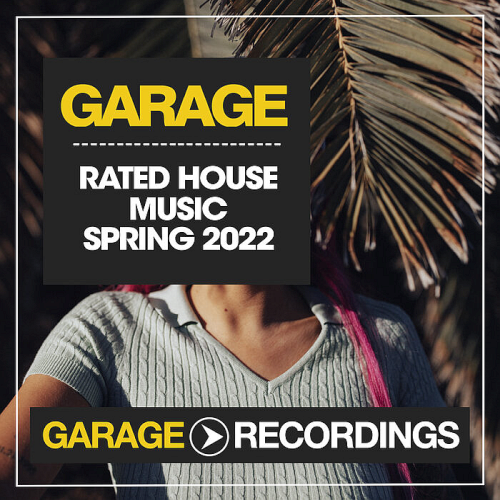 Rated House Music Spring (2022)