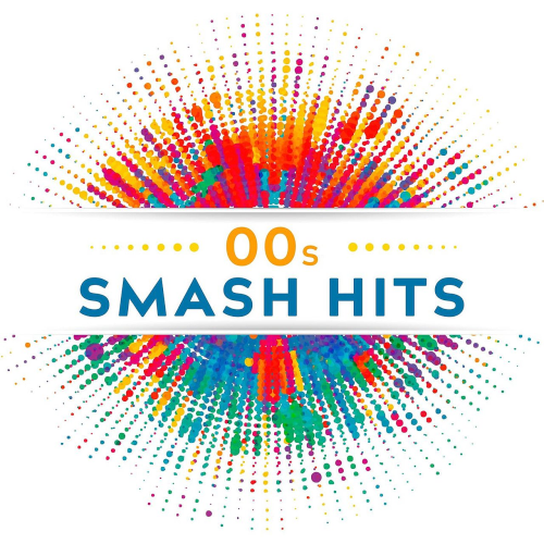 Various Artists - 00s Smash Hits (2022)