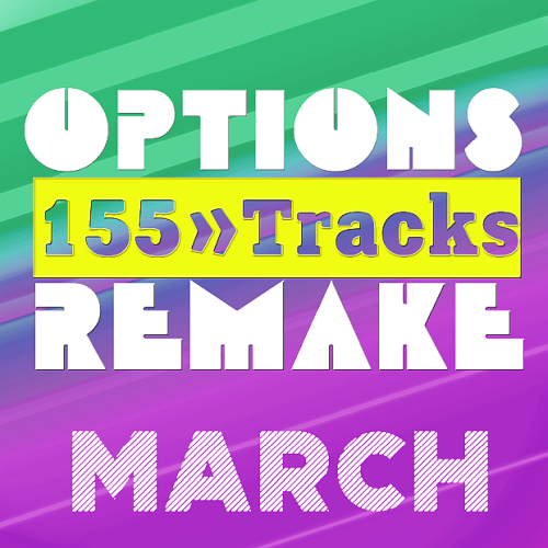 Options Remake 155 Tracks New March (2022 C)