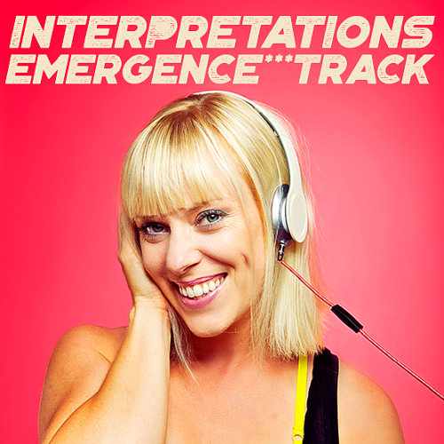 Interpretations Emergence Track (2022)