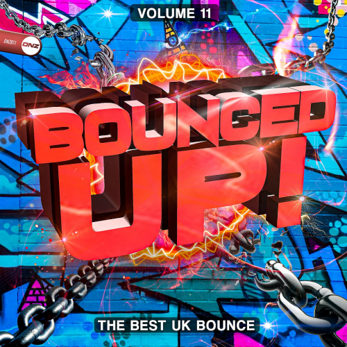 Bounced Up! Vol 11 (The Best UK Bounce) (2022)