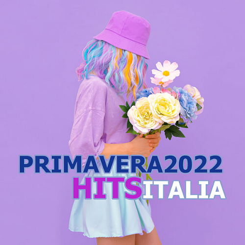 Primavera 2022 Hits Italia (2022)