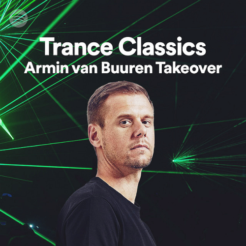 Trance Classics (Armin Van Buuren Takeover)