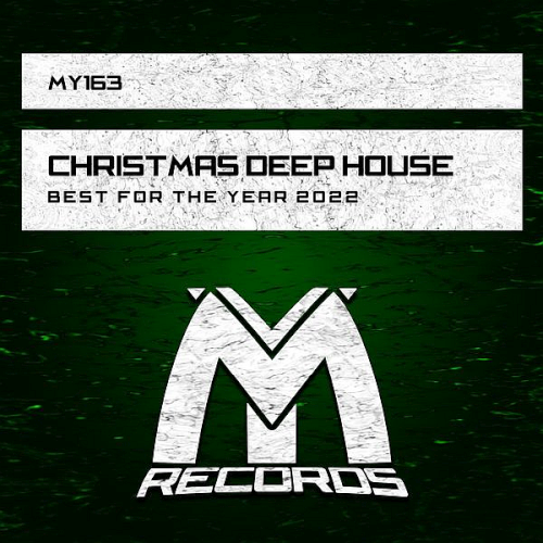 Deep House: Best For The Year (2022)