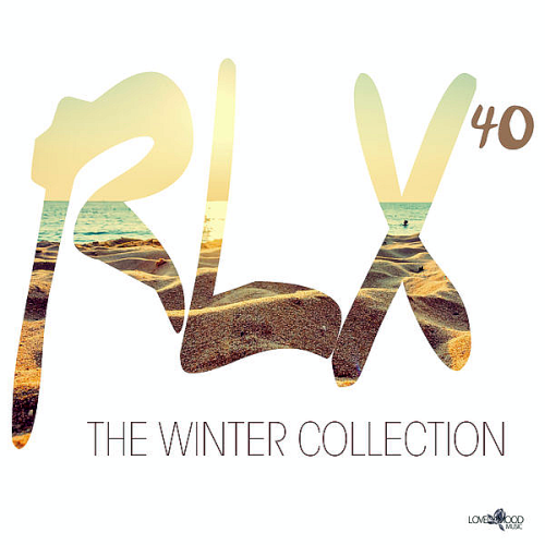 Rlx #40 - The Chill out Collection (2022)