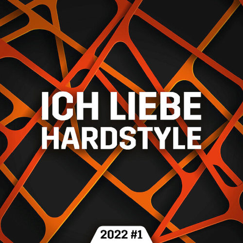 Ich Liebe Hardstyle (2022 #1)