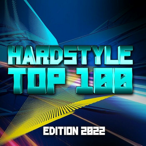 Hardstyle Top 100 Edition (2022)