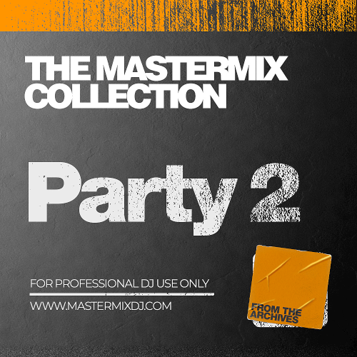 The Mastermix Collection - Party Vol. 2 (2022)