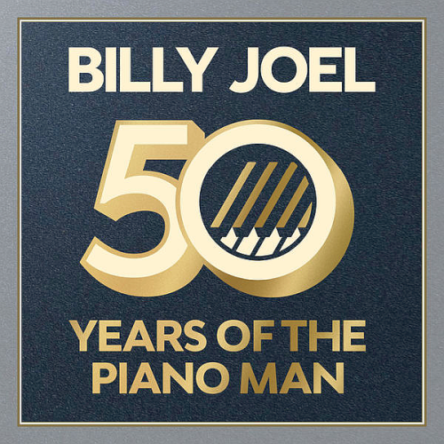 Billy Joel - 50 Years Of The Piano Man (2022)