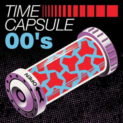 TIME CAPSULE - 00's (2022)