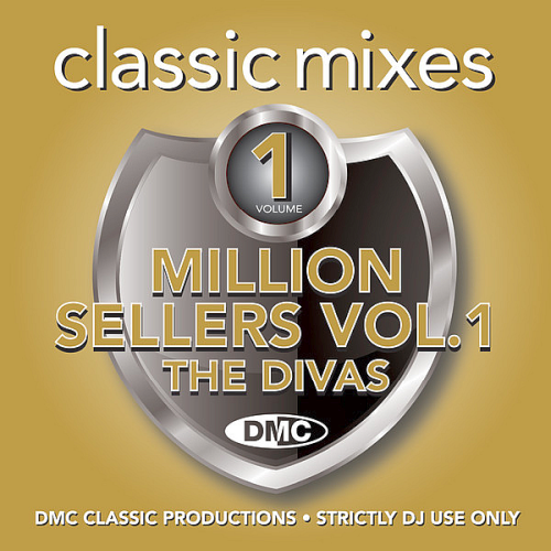 DMC Classic Mixes Million Sellers Vol. 1 The Divas (2022)
