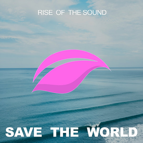 Rise Of The Sound (2022)