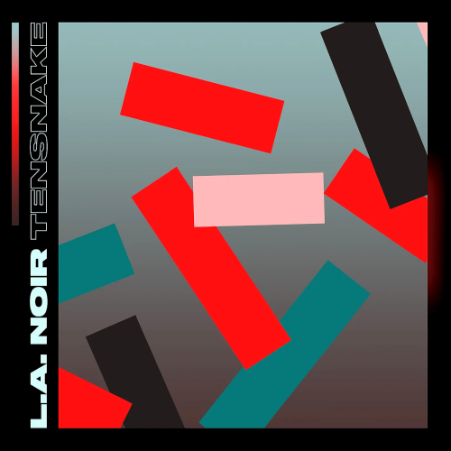 Tensnake - L.A. Noir (Extended Versions) (2022)