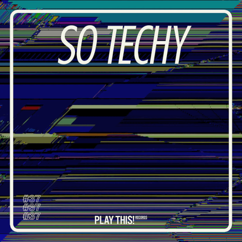 So Techy! #37 (2022)