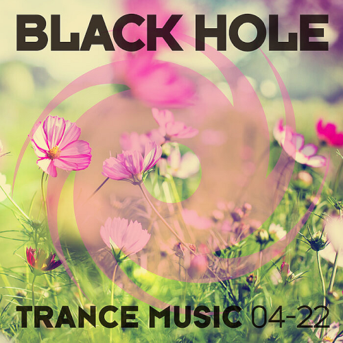 Black Hole Trance Music 04-22 (2022)