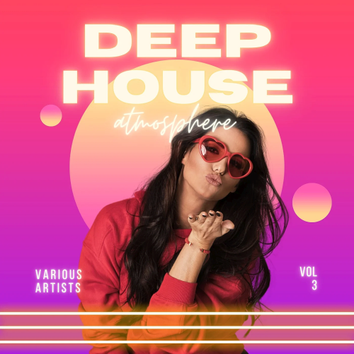 Deep-House Atmosphere Vol. 3 (2022)