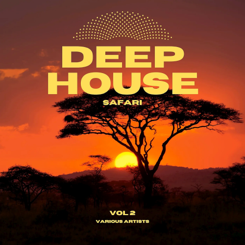 Deep-House Safari Vol. 2 (2022)