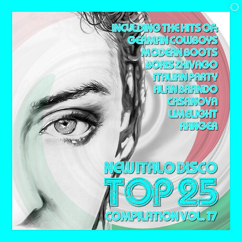 New Italo Disco Top 25 Compilation Vol. 17 (2022)