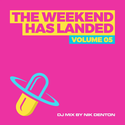 The Weekend Has Landed Vol. 5 (2022)