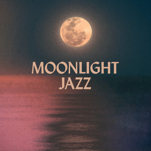 Various Artists - Moonlight Jazz (2022)