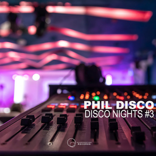 Phil Disco - Disco Nights 3 (2022)