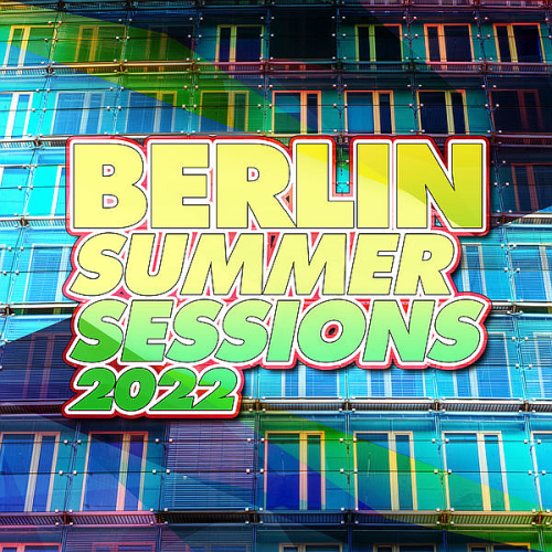 Berlin Summer Sessions (2022)