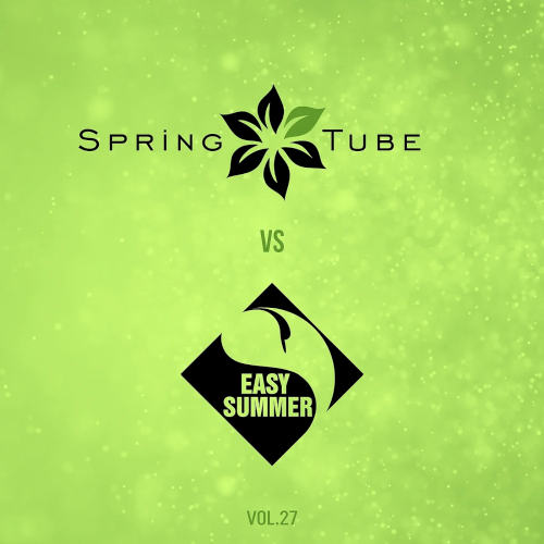 Spring Tube vs Easy Summer Vol. 27 (2022)