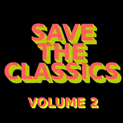 Save the Classic Volume 2 (2026)