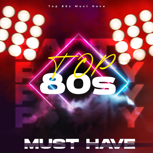 Top 80s Must Have Volume 17
