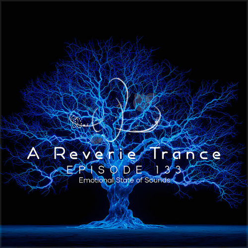 A Reverie Trance Episode 133 (2026)