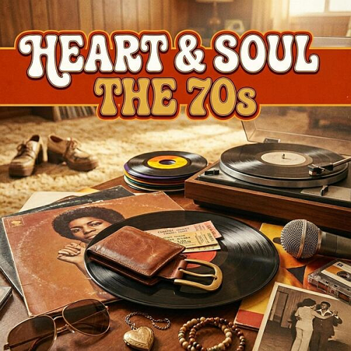 Heart & Soul: The 70s (X5 Music Group)