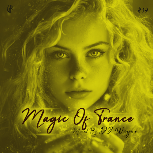 Magic Of Trance Vol. 39 (Mixed By DJ Wayne)