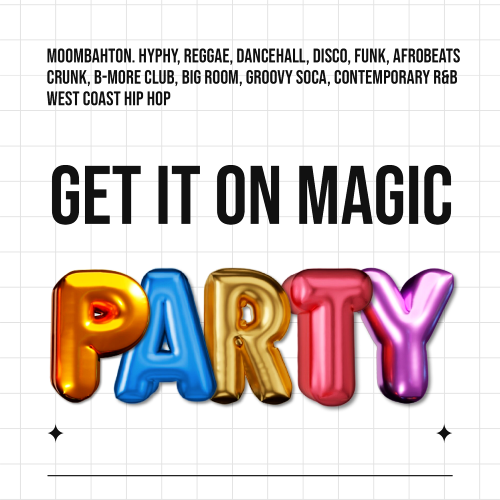 This Party Get It On Magic (2026)