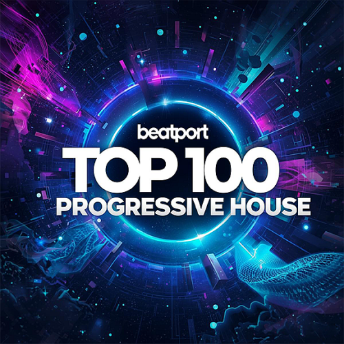 Beatport Progressive House Top 100 July 2026